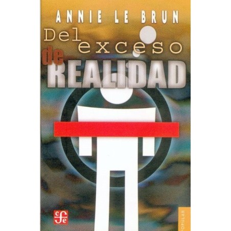 Del exceso de realidad