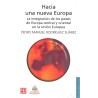 Hacia una nueva Europa