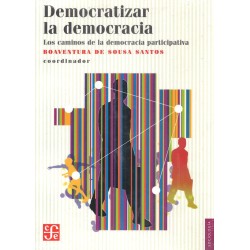 Democratizar la democracia: los caminos de la democracia participativa
