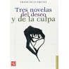 Tres novelas del deseo y de la culpa