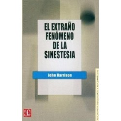 El extraño fenómeno de la sinestesia.