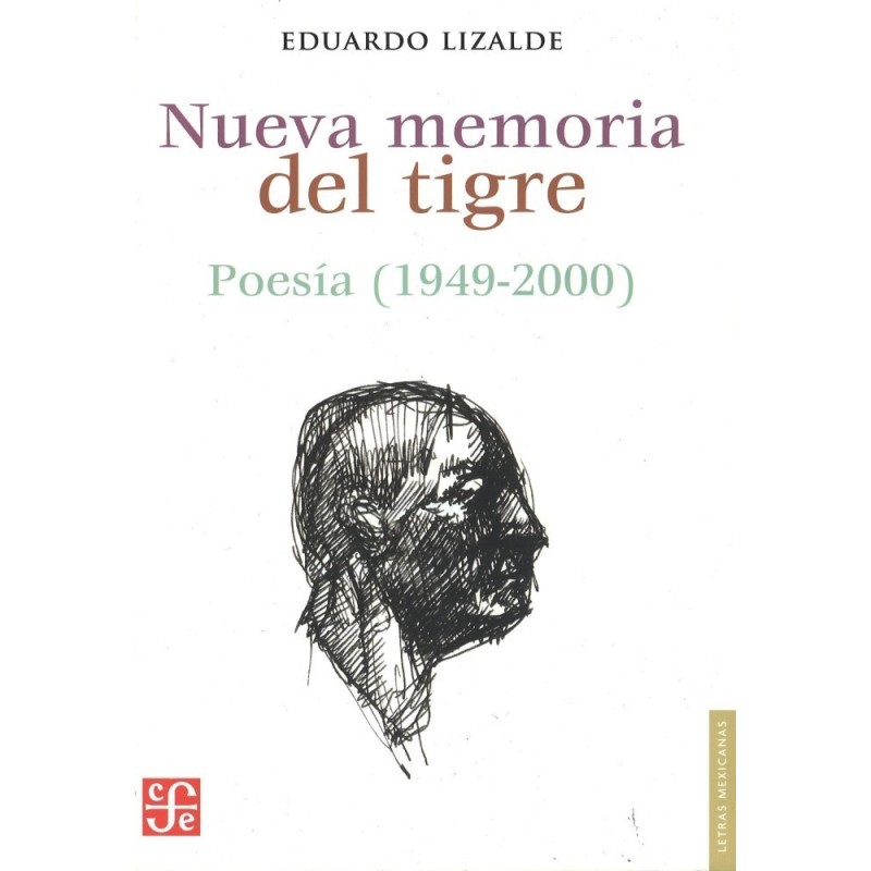 Nueva memoria del tigre: poesía (1949-1991)