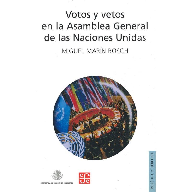Votos y vetos en la Asamblea General de las Naciones Unidas