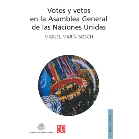 Votos y vetos en la Asamblea General de las Naciones Unidas