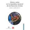 Votos y vetos en la Asamblea General de las Naciones Unidas