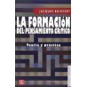 La formación del pensamiento crítico. Teoría y práctica.