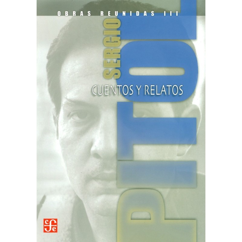 Obras reunidas III: Cuentos y relatos