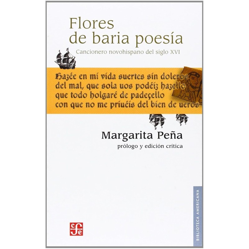 Flores de baria poesía: cancionero novohispano del siglo XVI