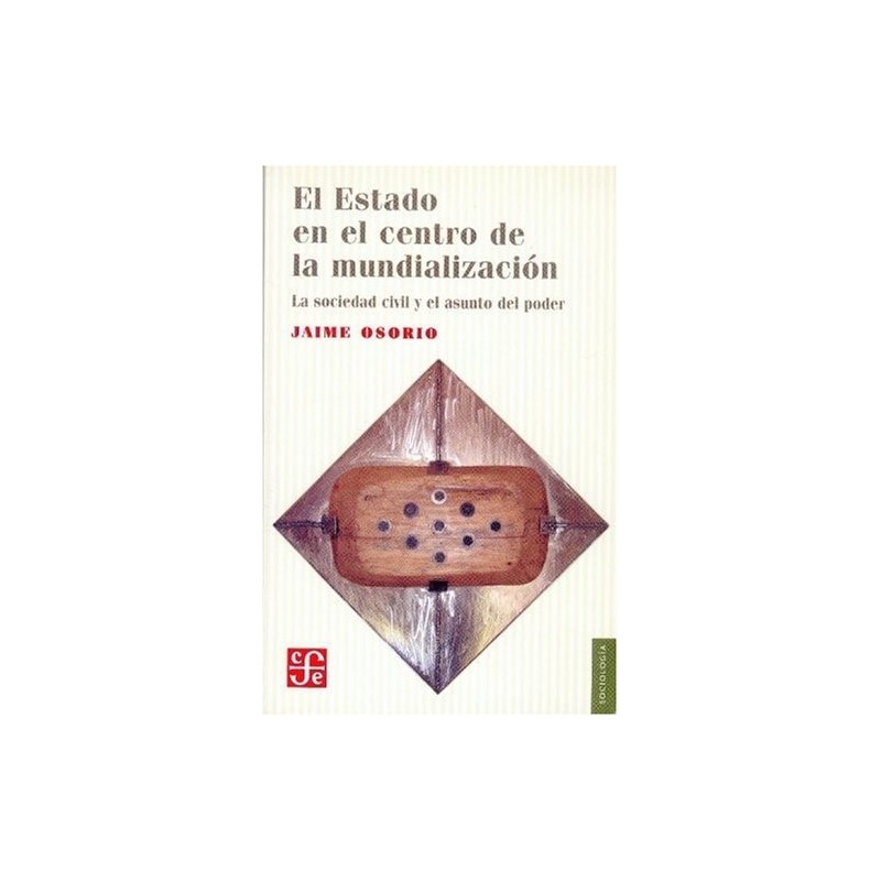 El Estado en el centro de la mundialización