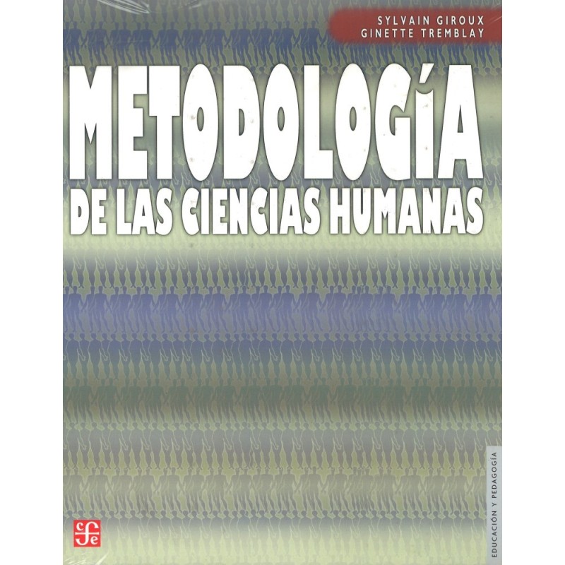 Metodología de las ciencias humanas.