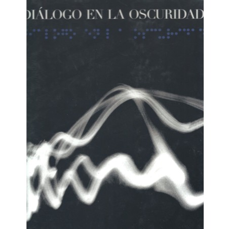 Diálogo en la oscuridad