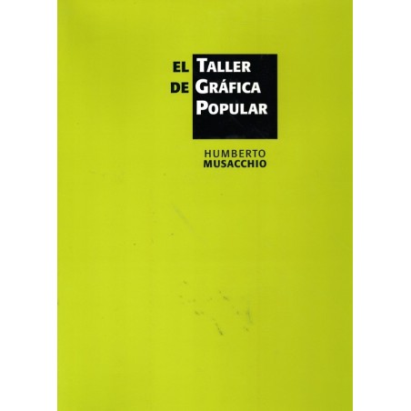 El taller de gráfica popular