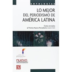 Lo mejor del periodismo de América Latina I