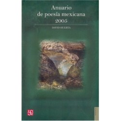 Anuario de poesía mexicana 2005