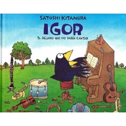Igor. El pájaro que no sabía cantar