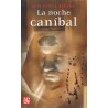 La noche caníbal