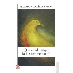 ¿Qué edad cumple la luz esta mañana?