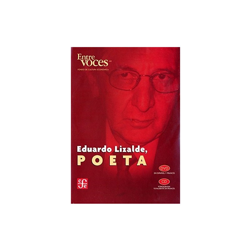 Eduardo Lizalde, poeta. (DVD)