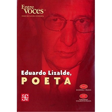 Eduardo Lizalde, poeta. (DVD)