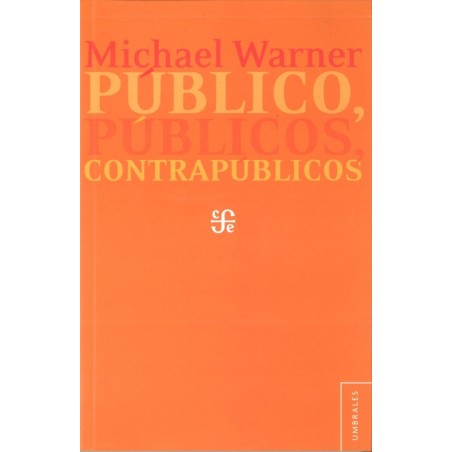 Público, públicos, contrapúblicos
