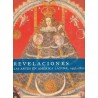 Revelaciones. Las artes en América Latina, 1492-1820.
