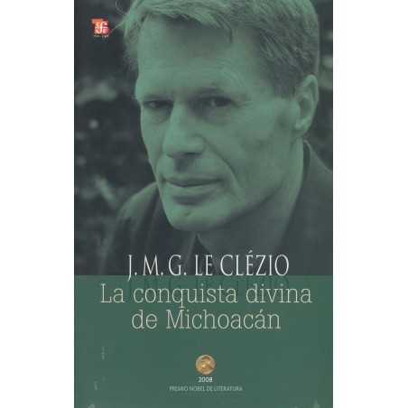 La conquista divina de Michoacán