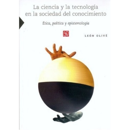 La ciencia y la tecnología en la sociedad del conocimiento
