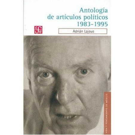 Antología de artículos políticos. 1983-1995.