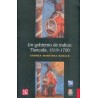 Un gobierno de indios: Tlaxcala, 1519-1750
