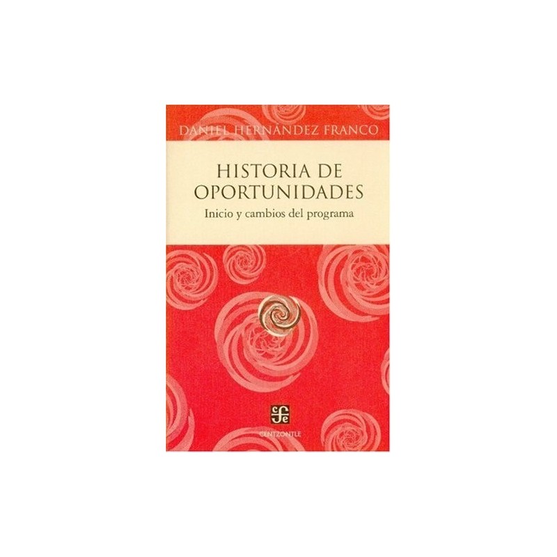 Historia de oportunidades: inicio y cambios del programa