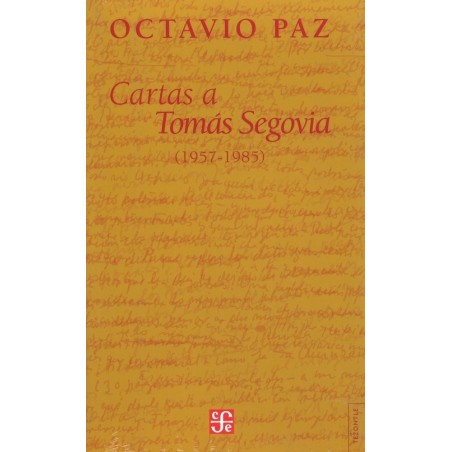 Cartas a Tomás Segovia (1957-1985)