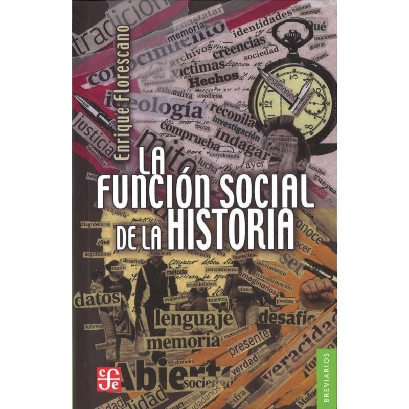 La función social de la historia