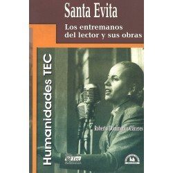 Santa Evita. Los entremanos del lector y sus obras