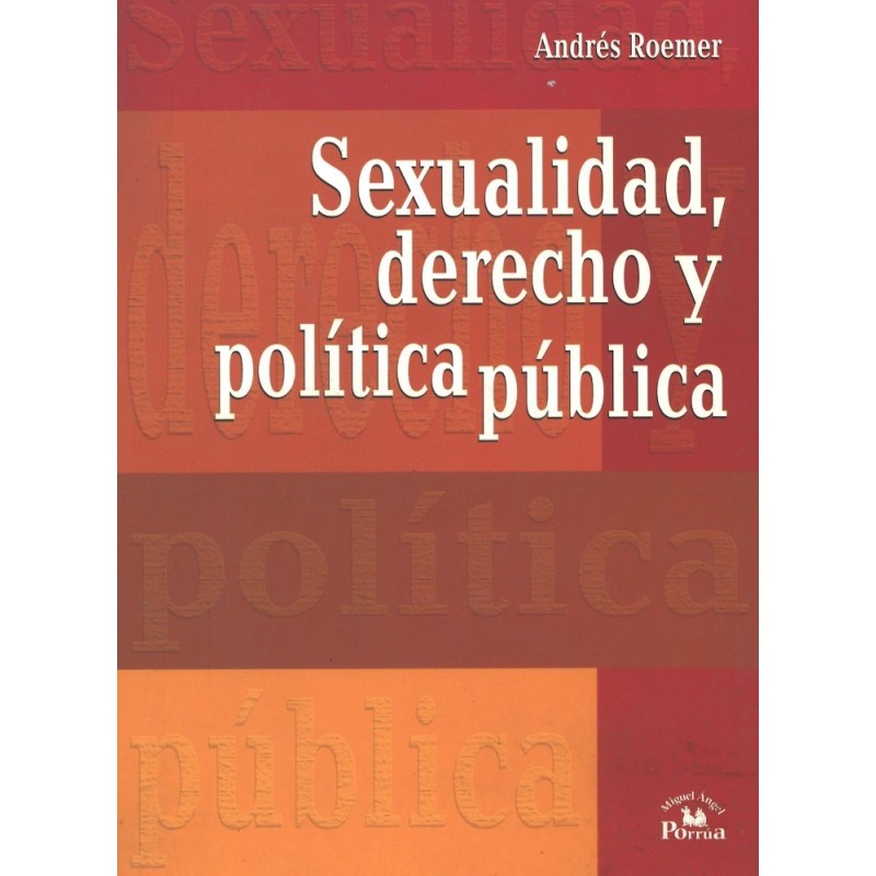Sexualidad, derecho y política pública.