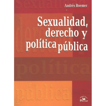 Sexualidad, derecho y política pública.
