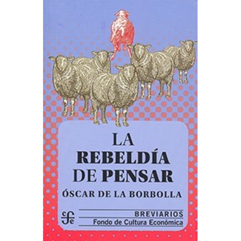 La rebeldía de pensar