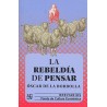 La rebeldía de pensar