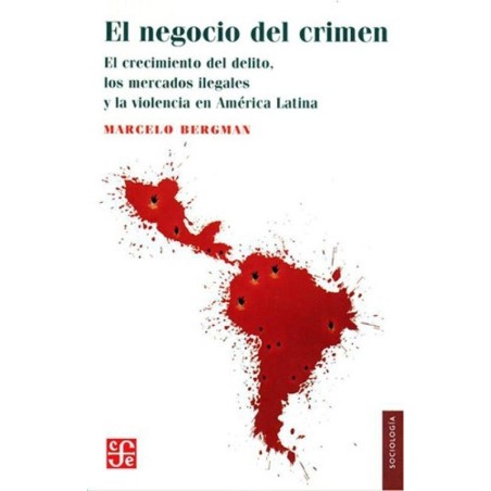 El negocio del crimen