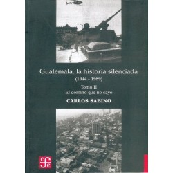 Guatemala, la historia silenciada II