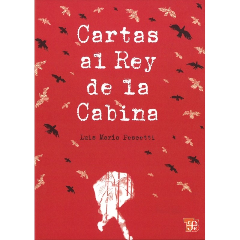 Cartas al Rey de la cabina.