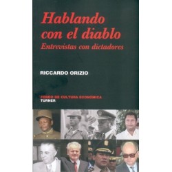 Hablando con el diablo: entrevistas con dictadores