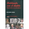 Hablando con el diablo: entrevistas con dictadores