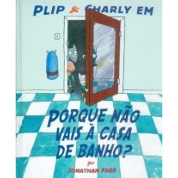 Porque nao vais a casa de banho?