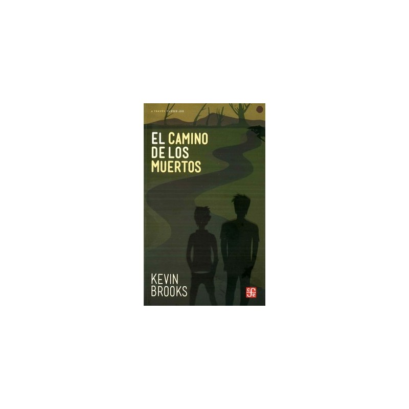 El camino de los muertos