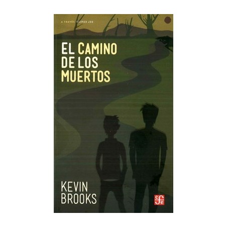El camino de los muertos