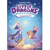Little Dragons 4. La voz de la princesa
