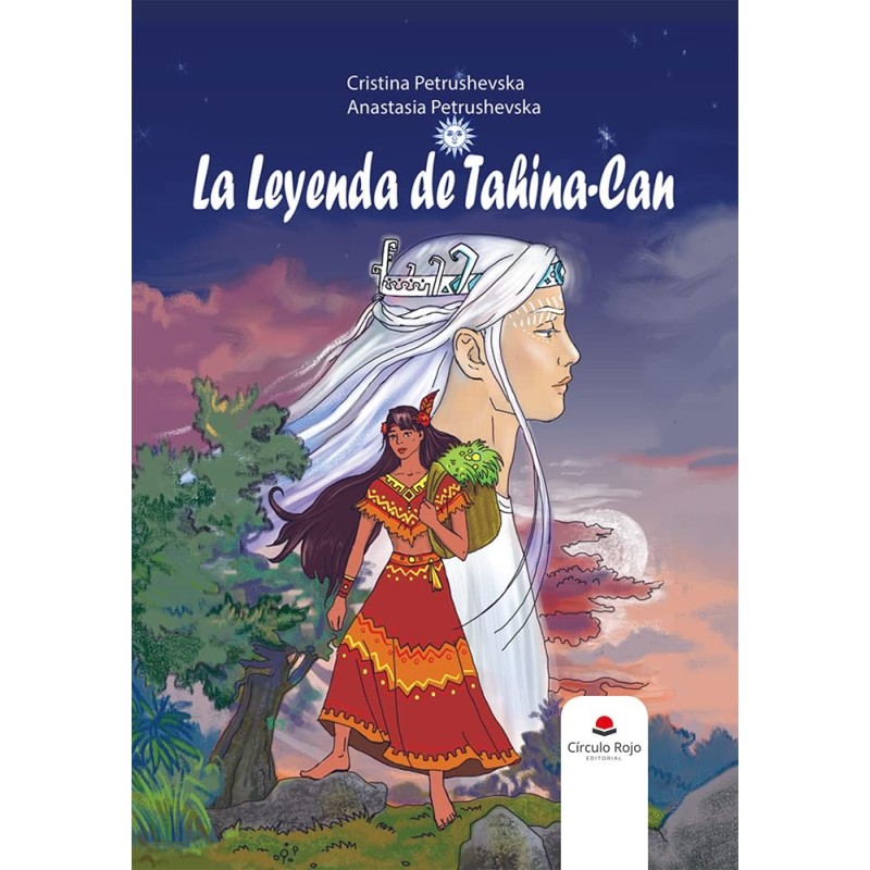 The legend of Tahina-Can / La leyenda de Tahina Can