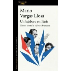 Un bárbaro en París: Textos sobre la cultura francesa