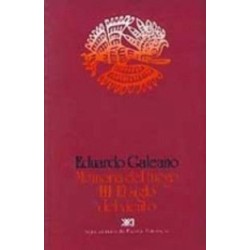 Memoria del fuego, 3. El siglo del viento