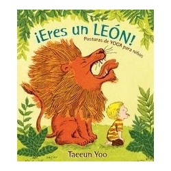 ¡Eres un león! Posturas de yoga para niños
